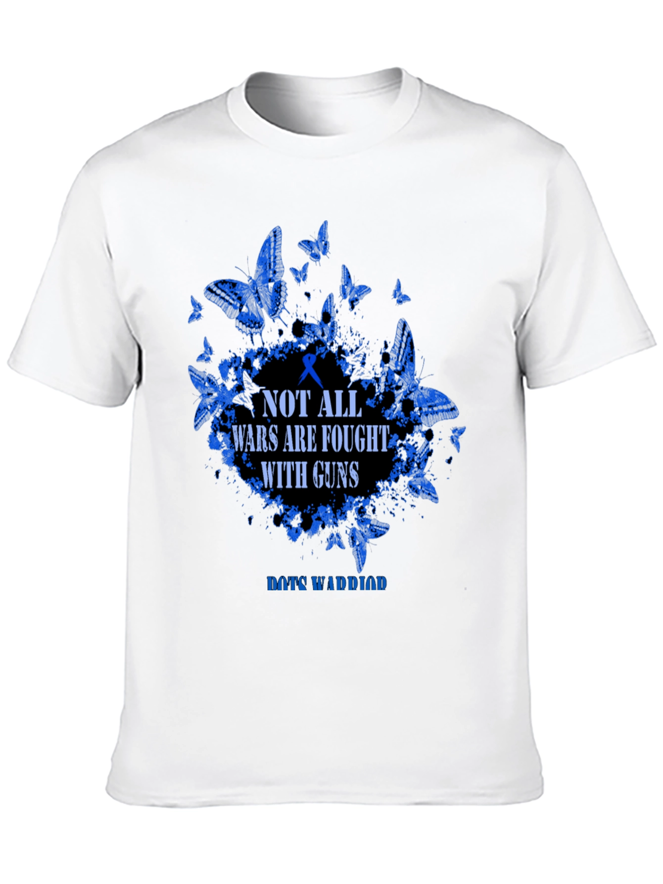 Not All Wars Are Fought With Guns T-Shirt