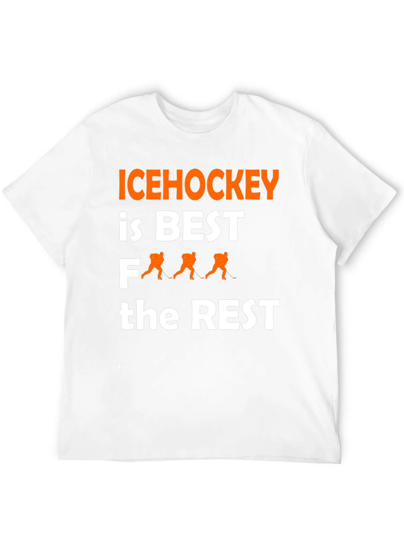 Ice Hockey is Best T-Shirt