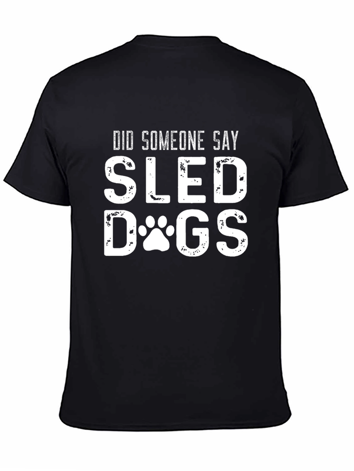 Sled Dogs T-Shirt - Funny Dog Lover Tee