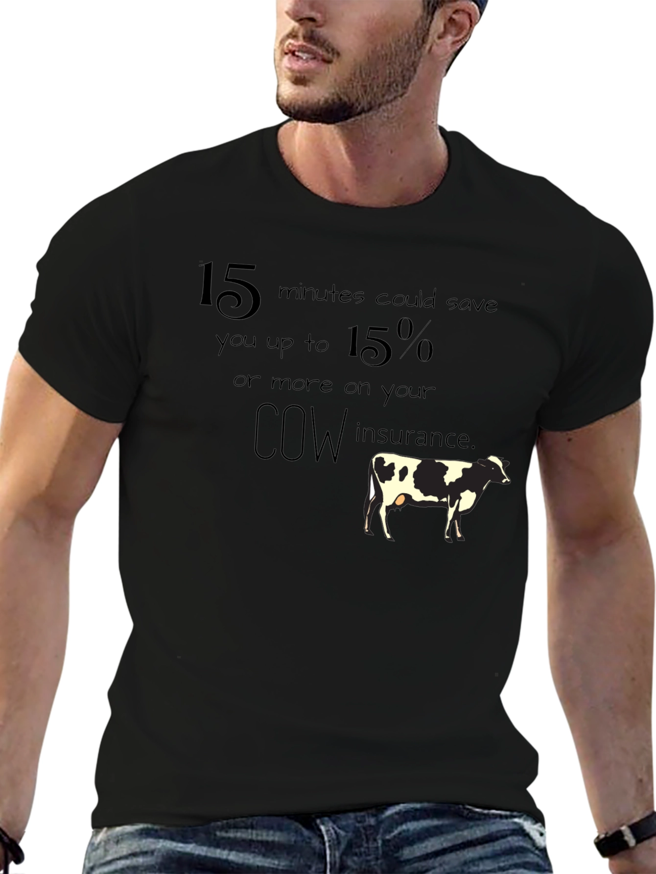 Cow Insurance T-Shirt - Save 15%!