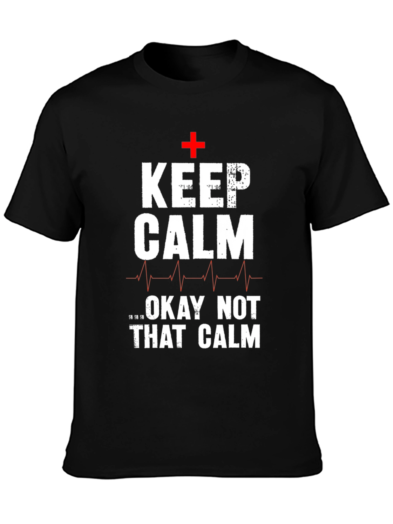 Keep Calm T-Shirt Funny Nurse Tee