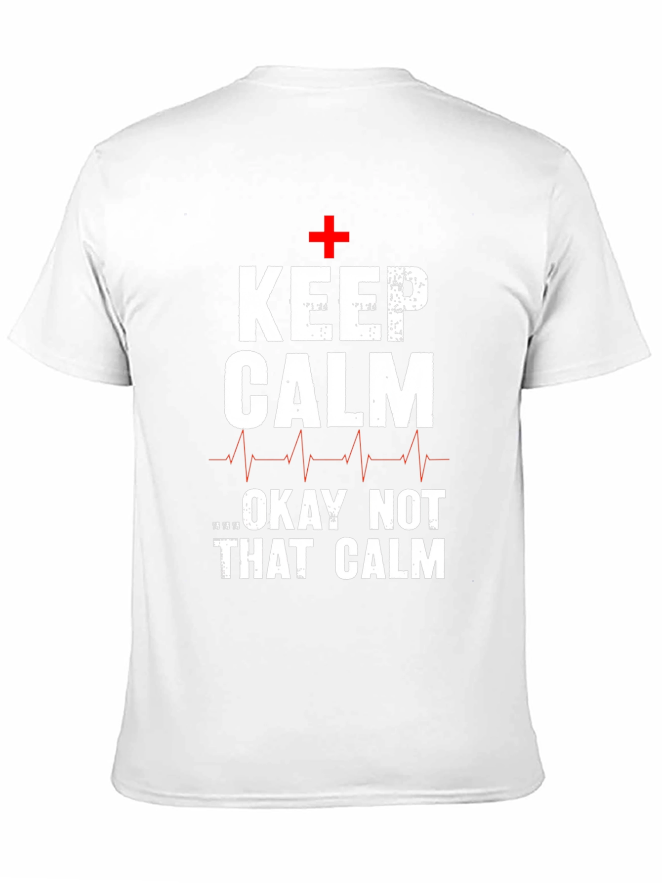 Keep Calm T-Shirt Funny Nurse Tee
