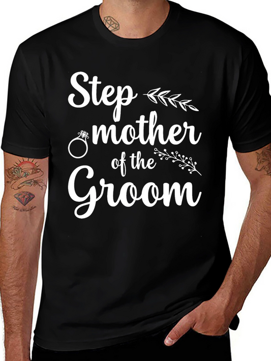 Step Mother of the Groom T-Shirt