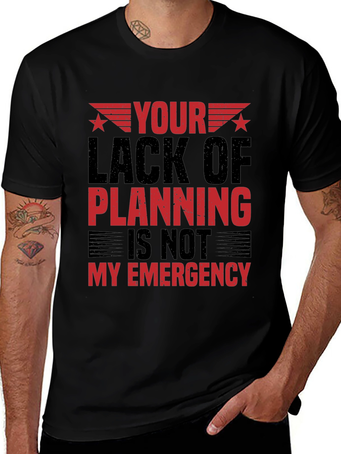 Your Lack of Planning T-Shirt