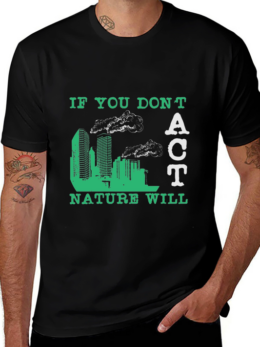 Eco-Friendly Act Graphic Tee - Save the Planet