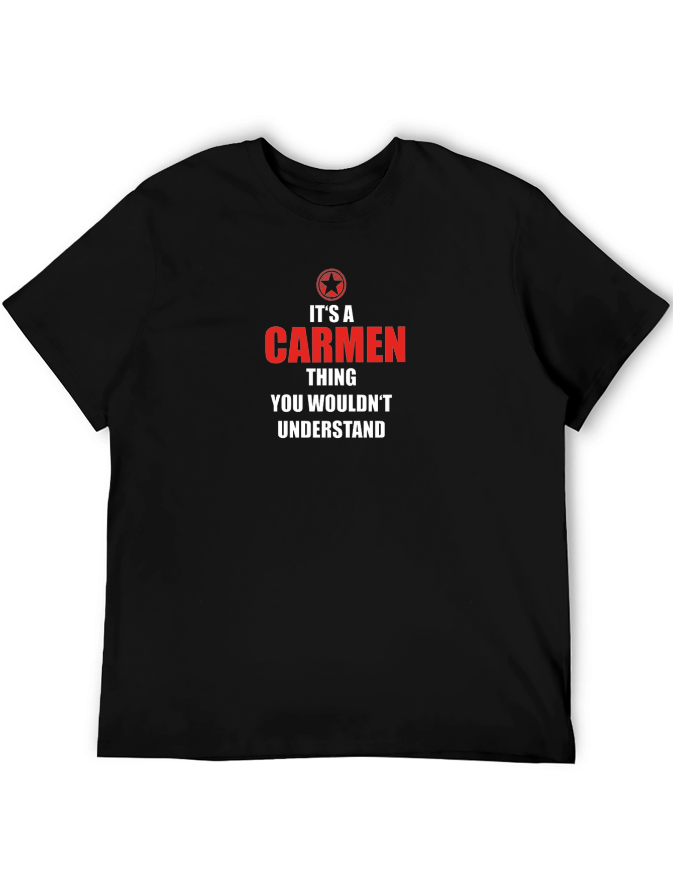 Its a Carmen Thing T-Shirt