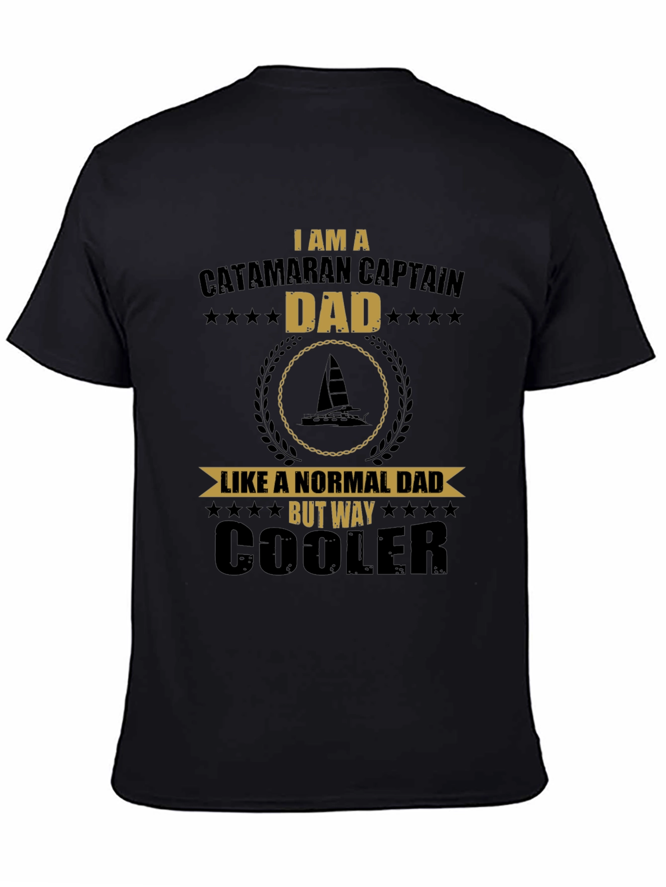 Catamaran Captain Dad T-Shirt - Cool Dad Gift
