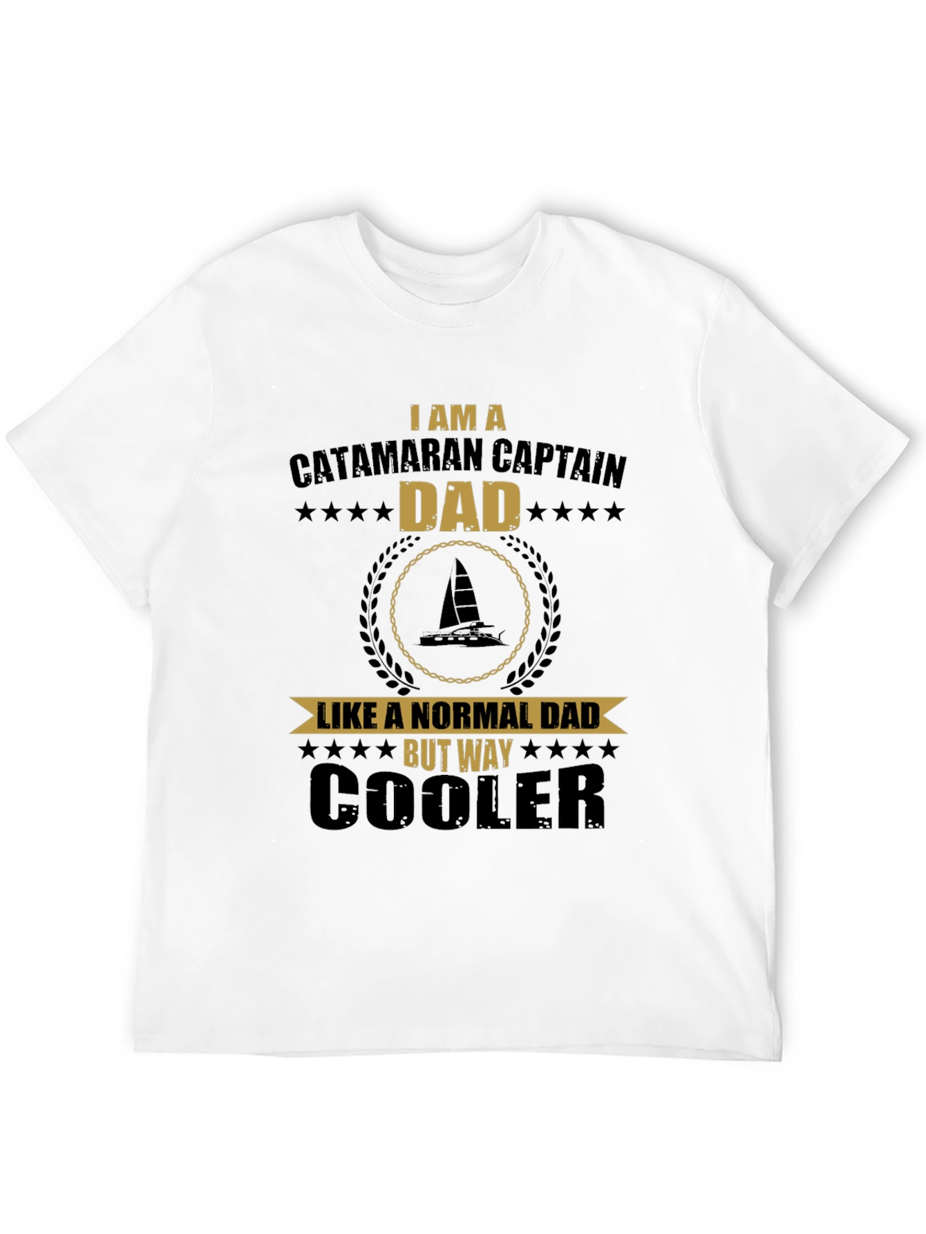 Catamaran Captain Dad T-Shirt - Cool Dad Gift