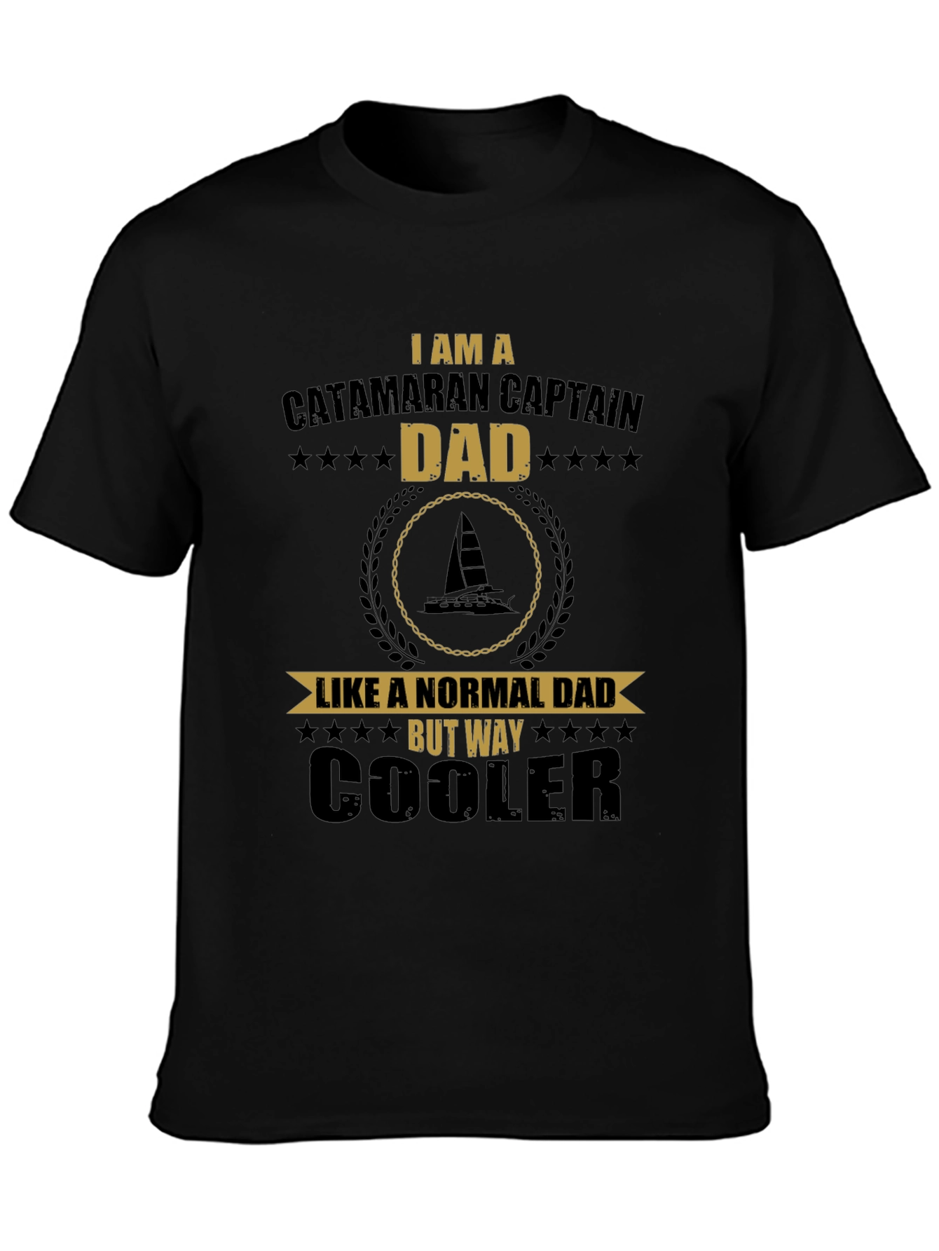 Catamaran Captain Dad T-Shirt - Cool Dad Gift