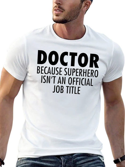 Doctor Superhero Job Title T-Shirt - Black Cotton Tee