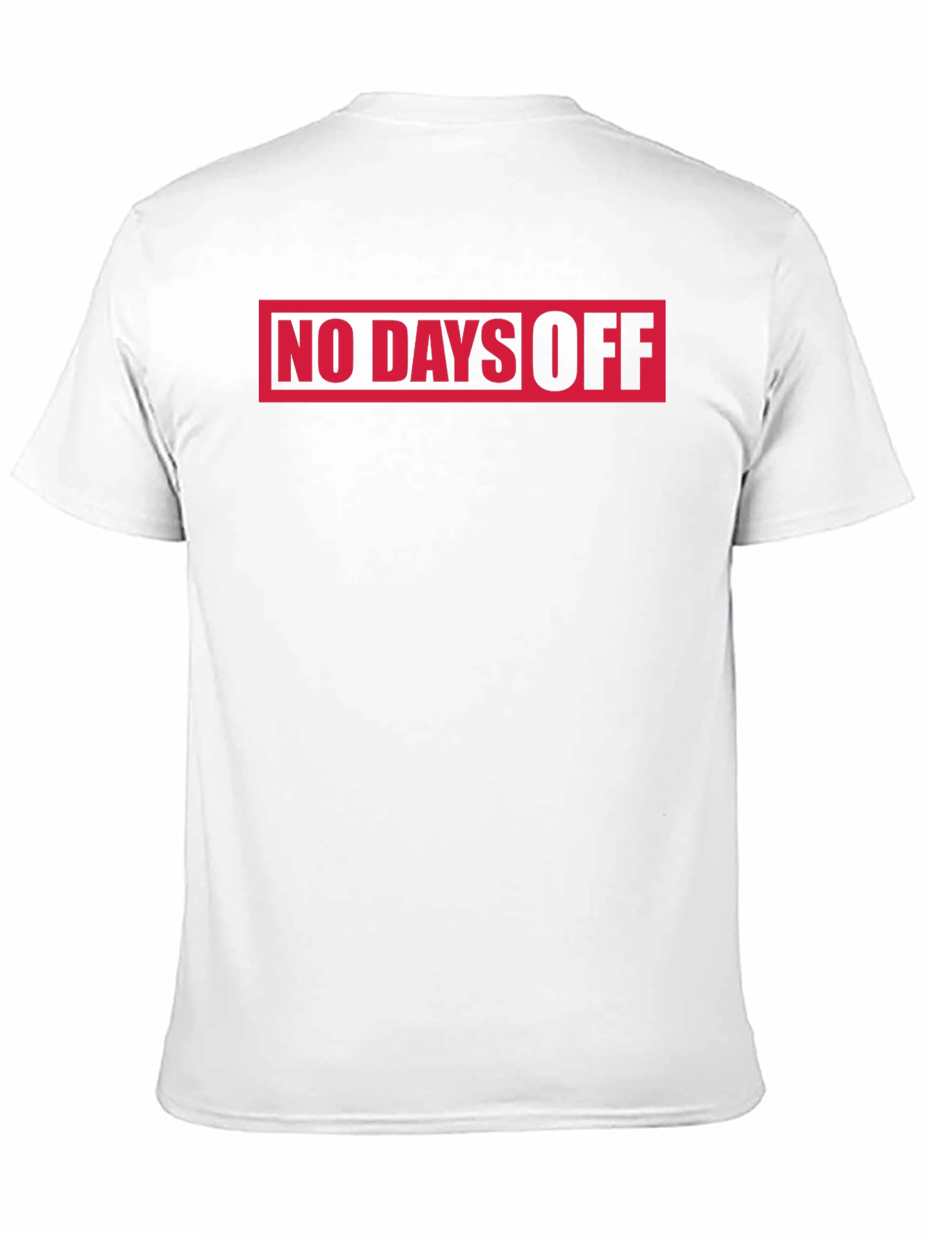No Days Off T-Shirt - Black Graphic Tee