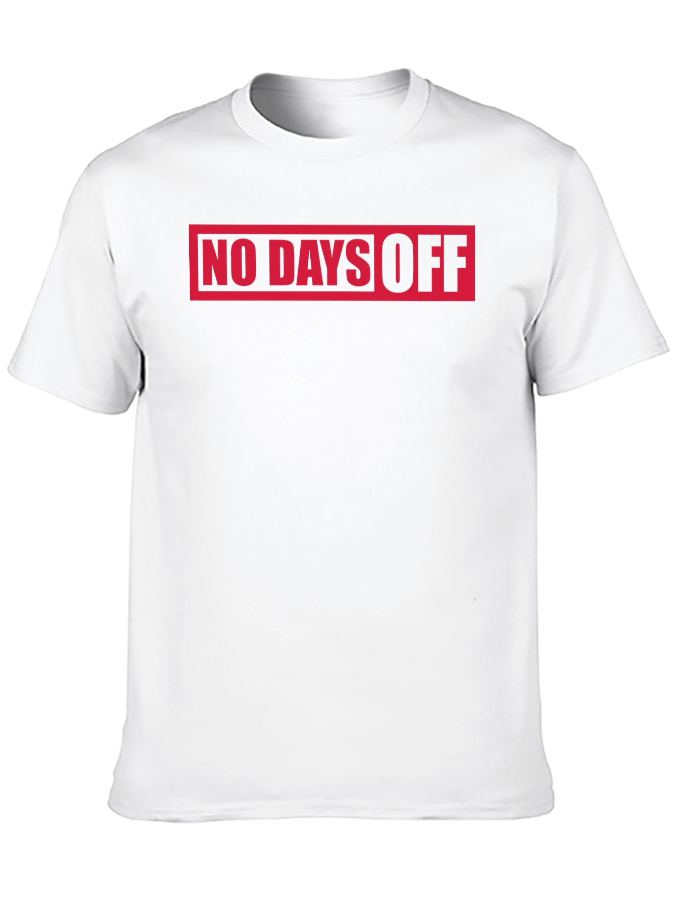 No Days Off T-Shirt - Black Graphic Tee