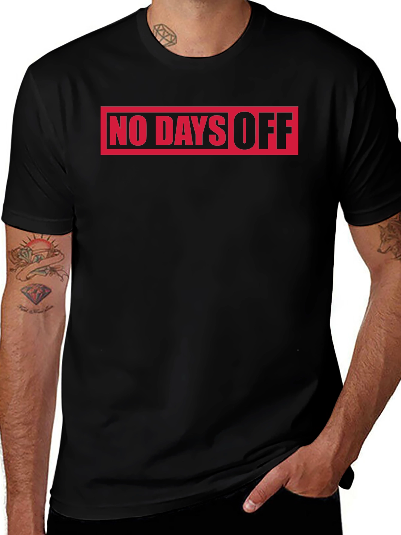 No Days Off T-Shirt - Black Graphic Tee
