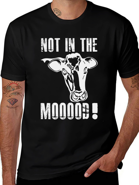 Not In The Mooood! T-Shirt