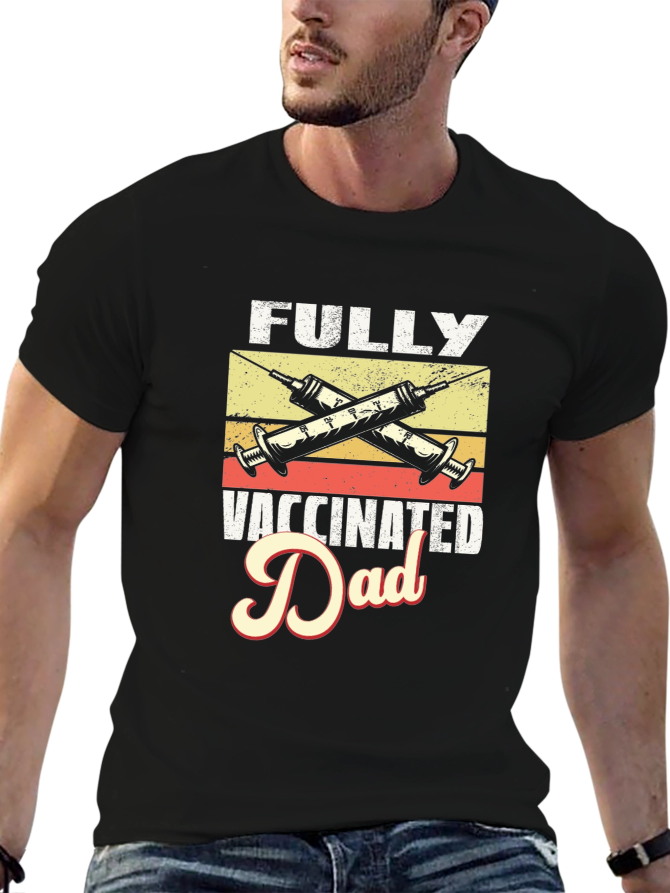 Fully Vaccinated Dad Graphic Tee