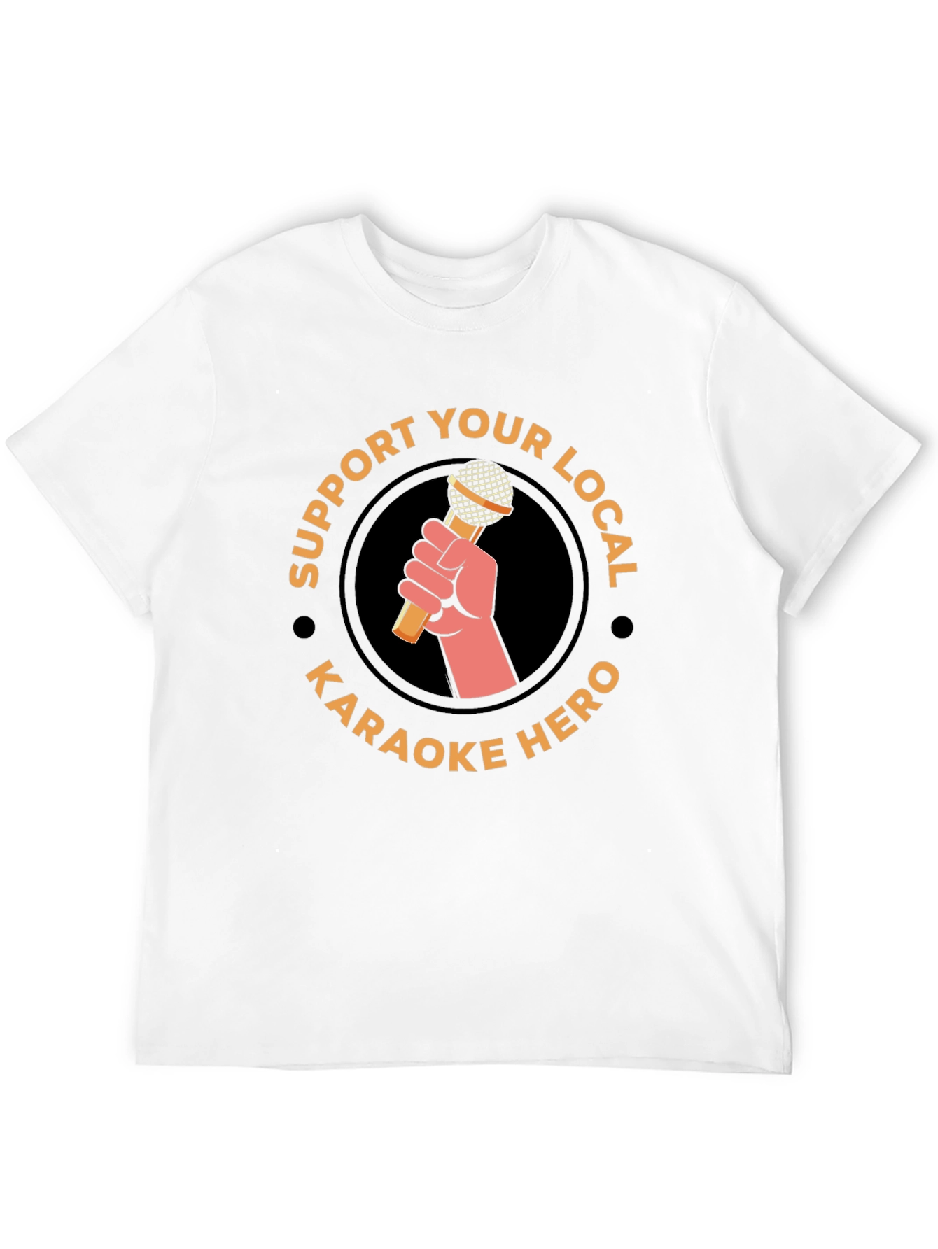 Karaoke Hero T-Shirt - Support Local Music!