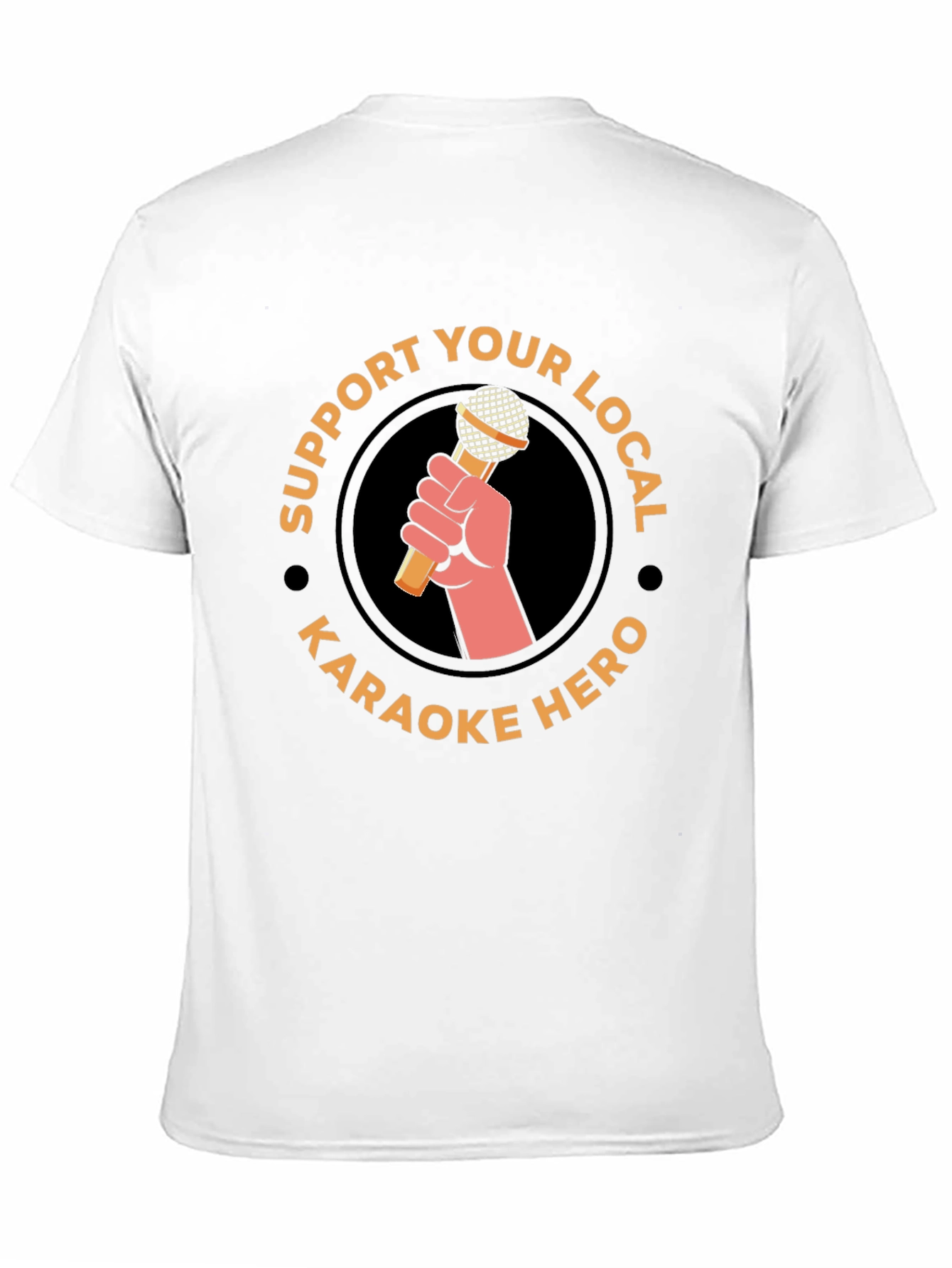 Karaoke Hero T-Shirt - Support Local Music!
