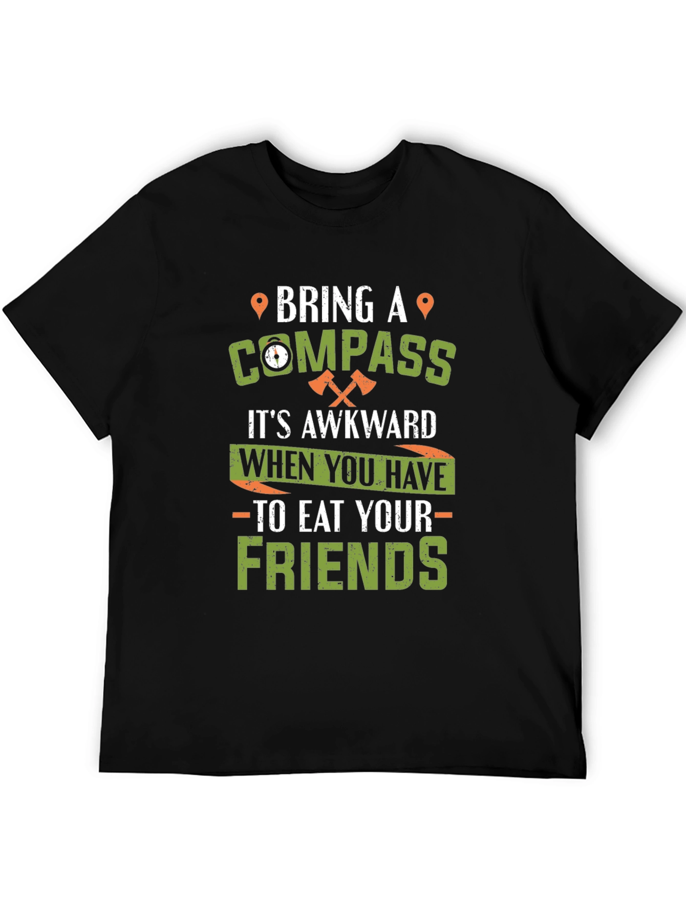Bring a Compass Graphic Tee - Funny Camping T-Shirt