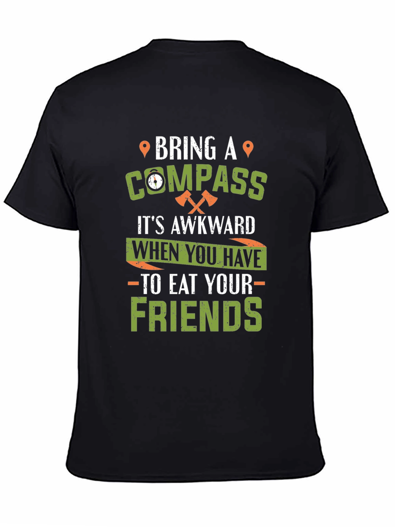Bring a Compass Graphic Tee - Funny Camping T-Shirt