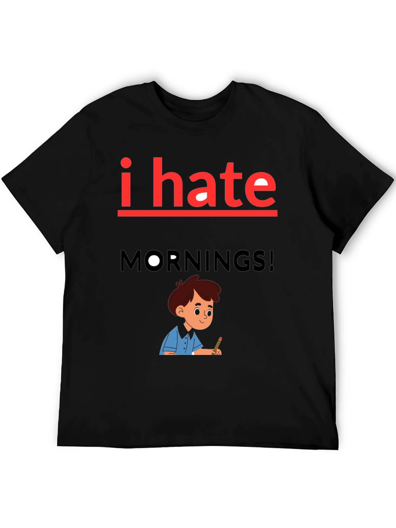 I Hate Mornings Graphic Tee - Black