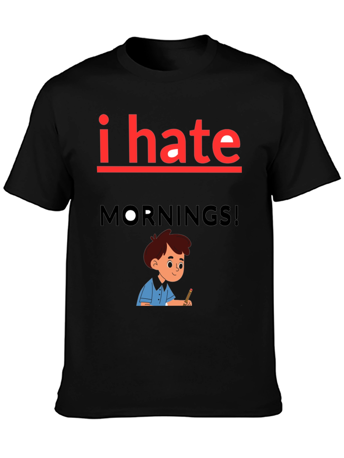 I Hate Mornings Graphic Tee - Black