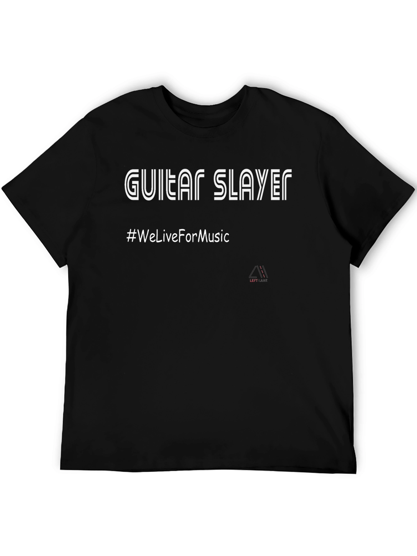 Guitar Slayer T-Shirt - #WeLiveForMusic