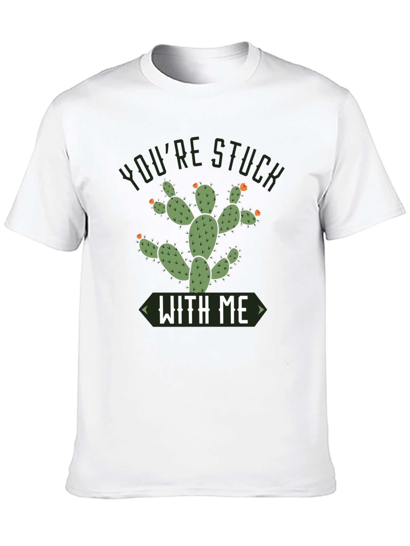 Youre Stuck With Me Cactus Graphic Tee