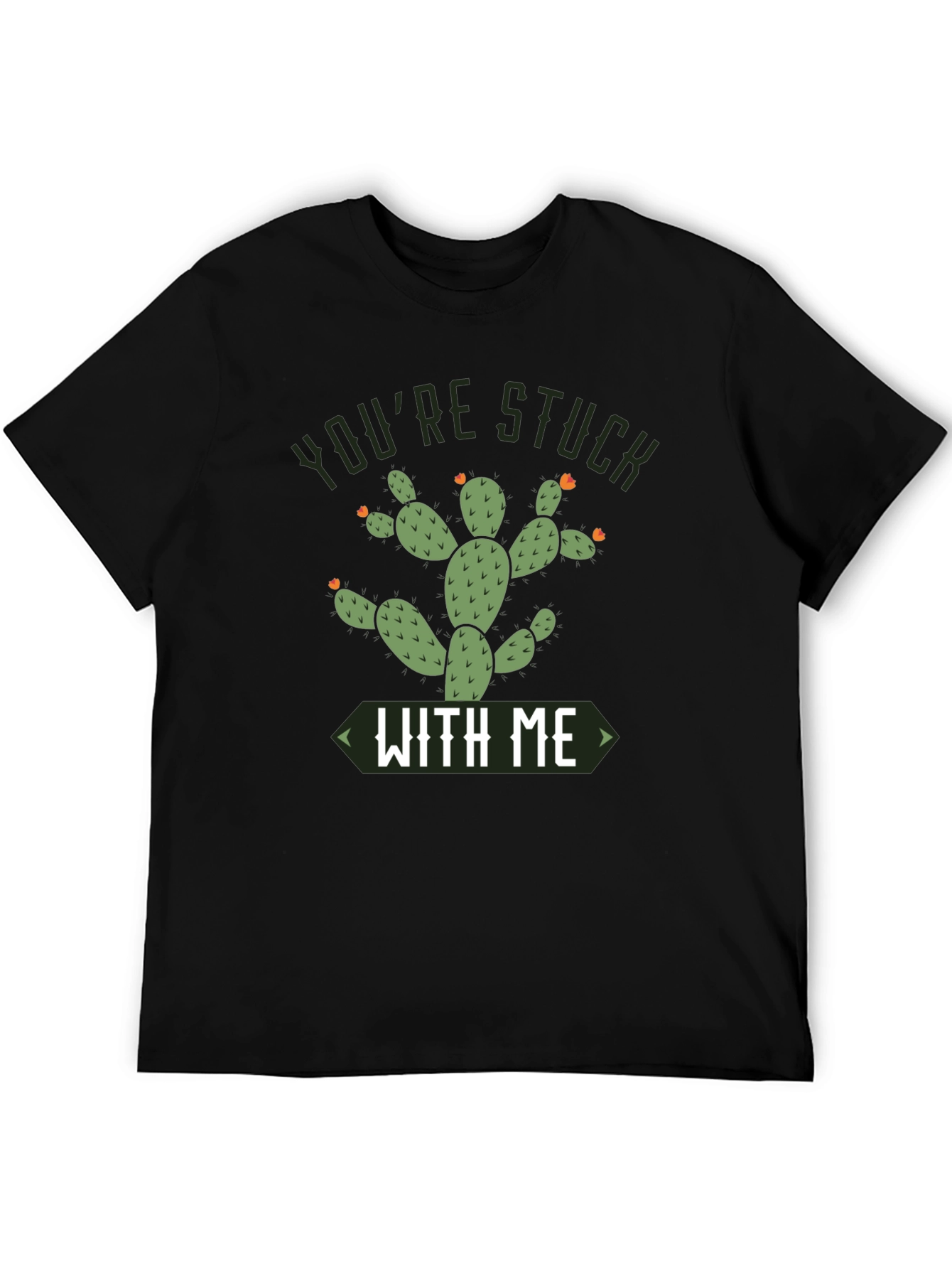 Youre Stuck With Me Cactus Graphic Tee