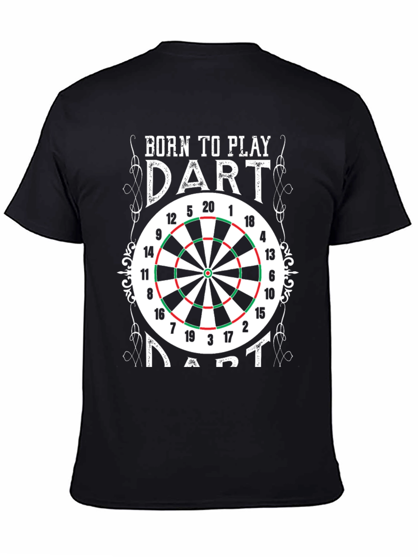 Born to Play Dart T-Shirt