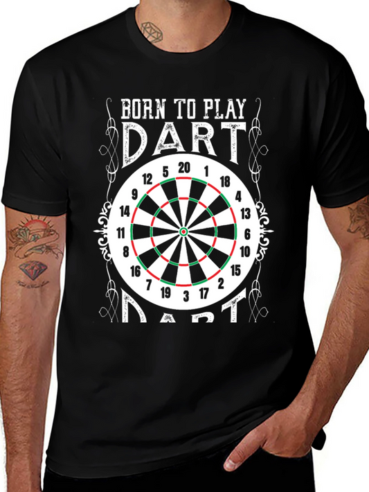 Born to Play Dart T-Shirt