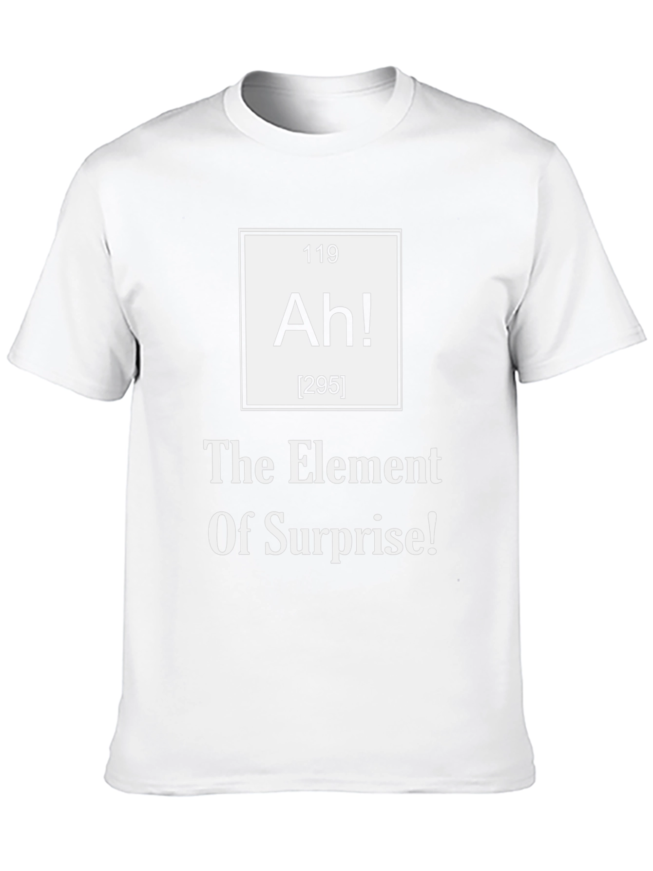 Element of Surprise T-Shirt - Funny Science Tee