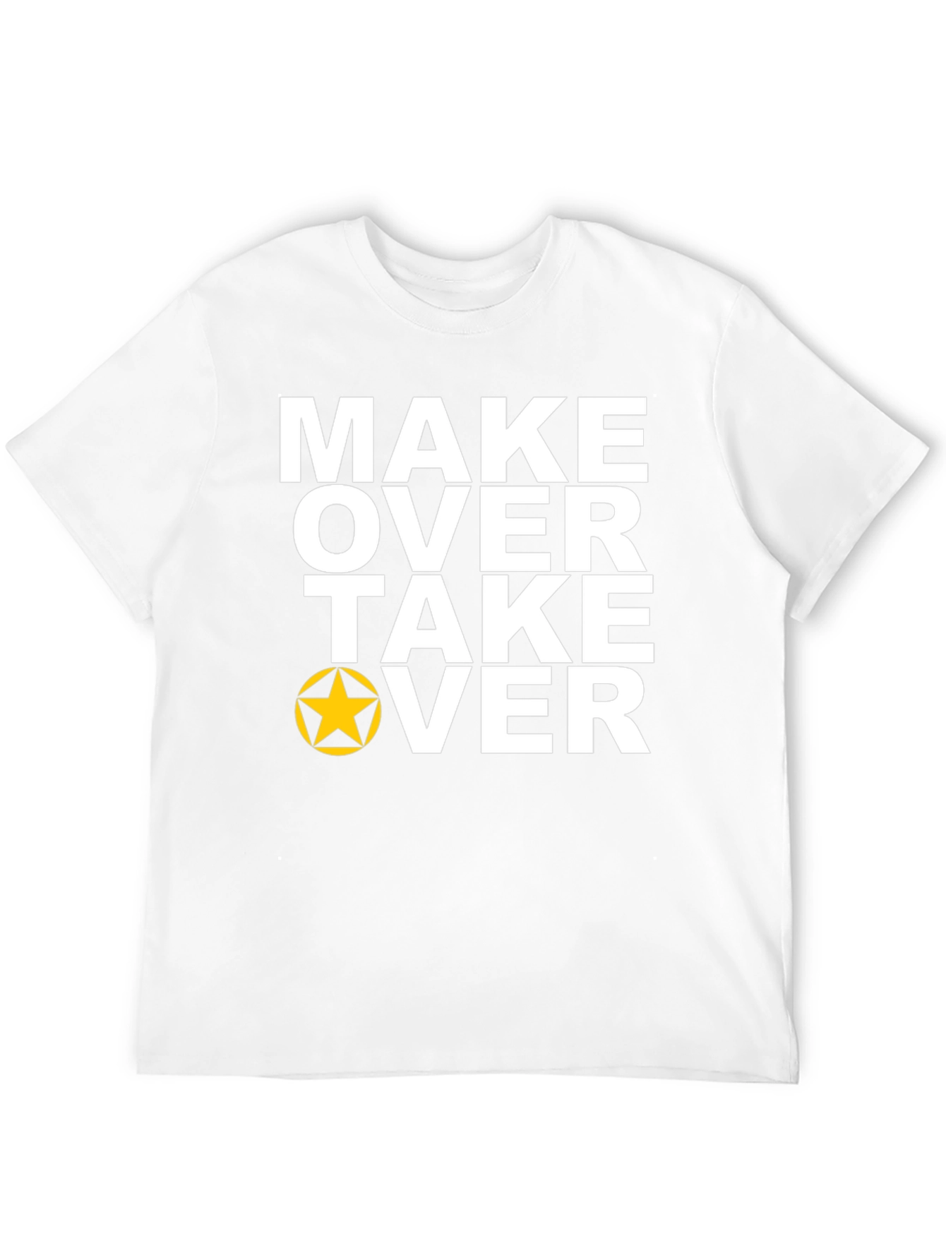 Make Over Take Over Graphic Tee