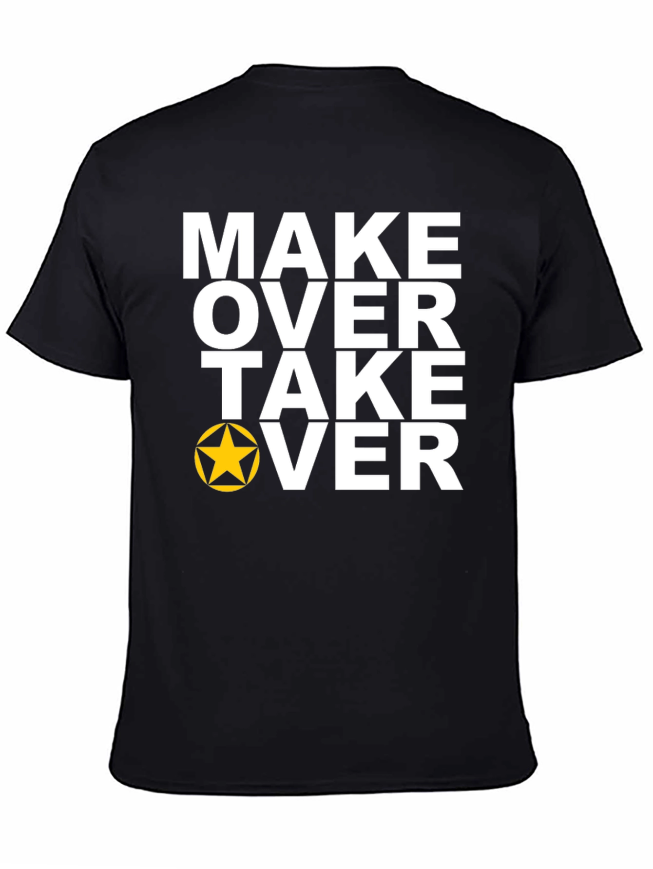 Make Over Take Over Graphic Tee