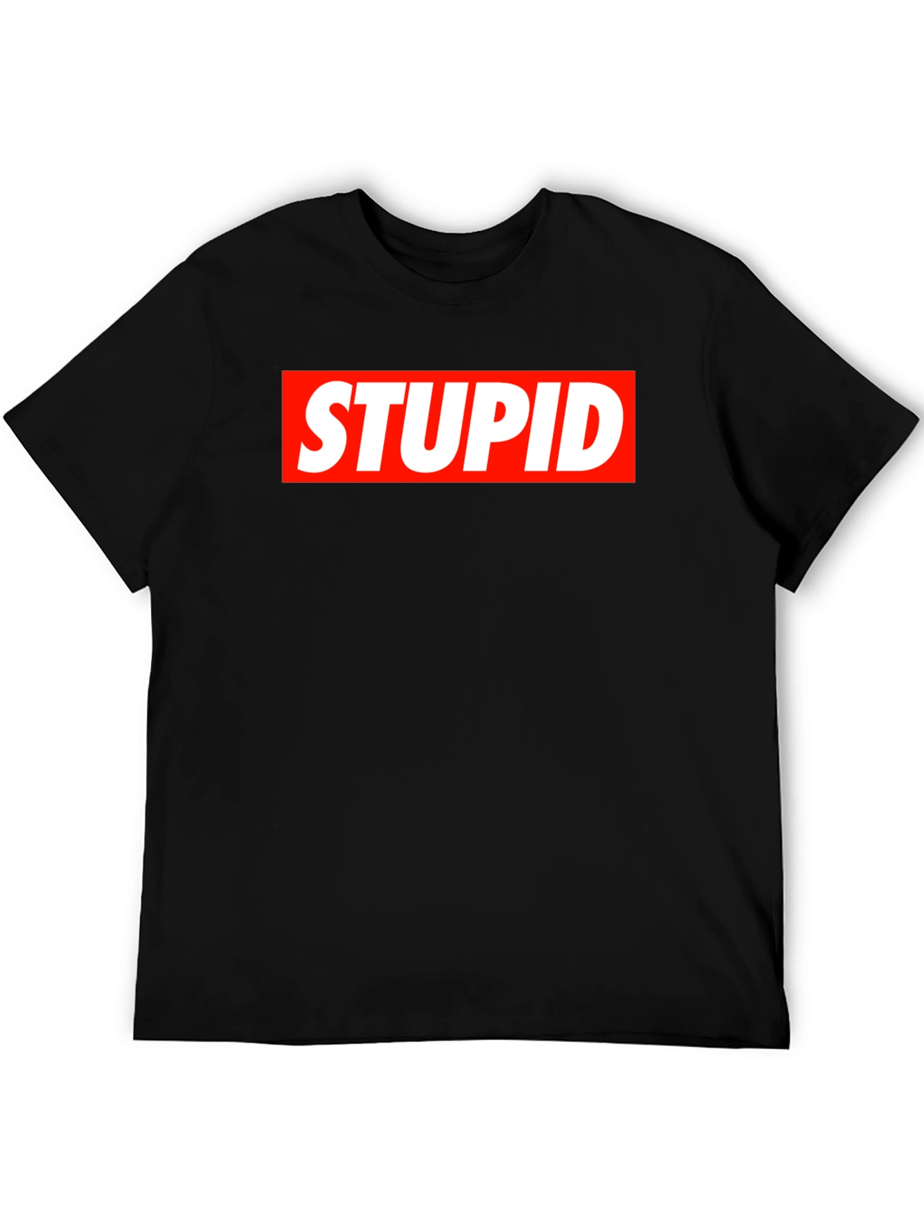 STUPID Graphic Tee - Bold Statement Black T-Shirt