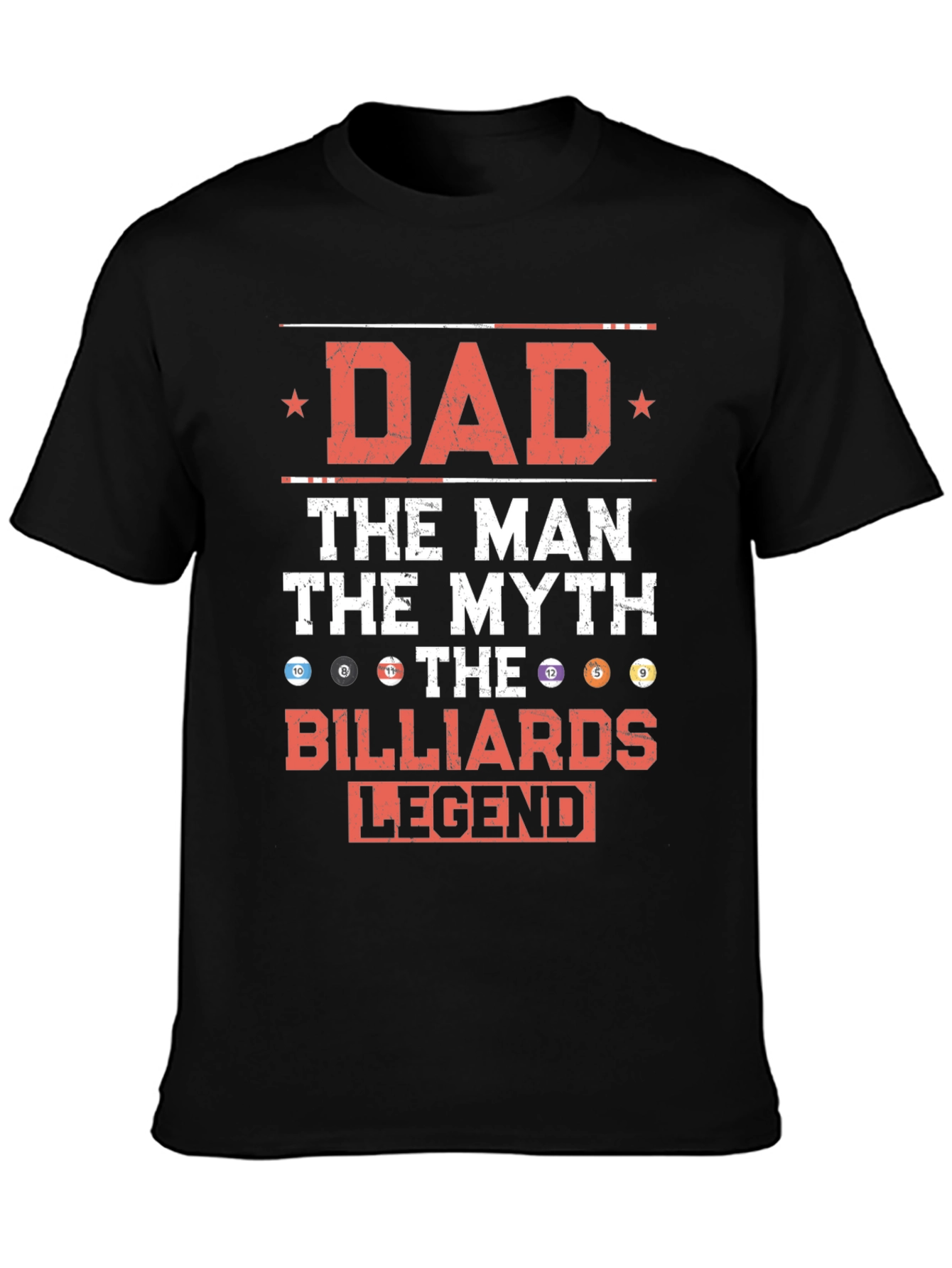 Dad Billiards Legend T-Shirt