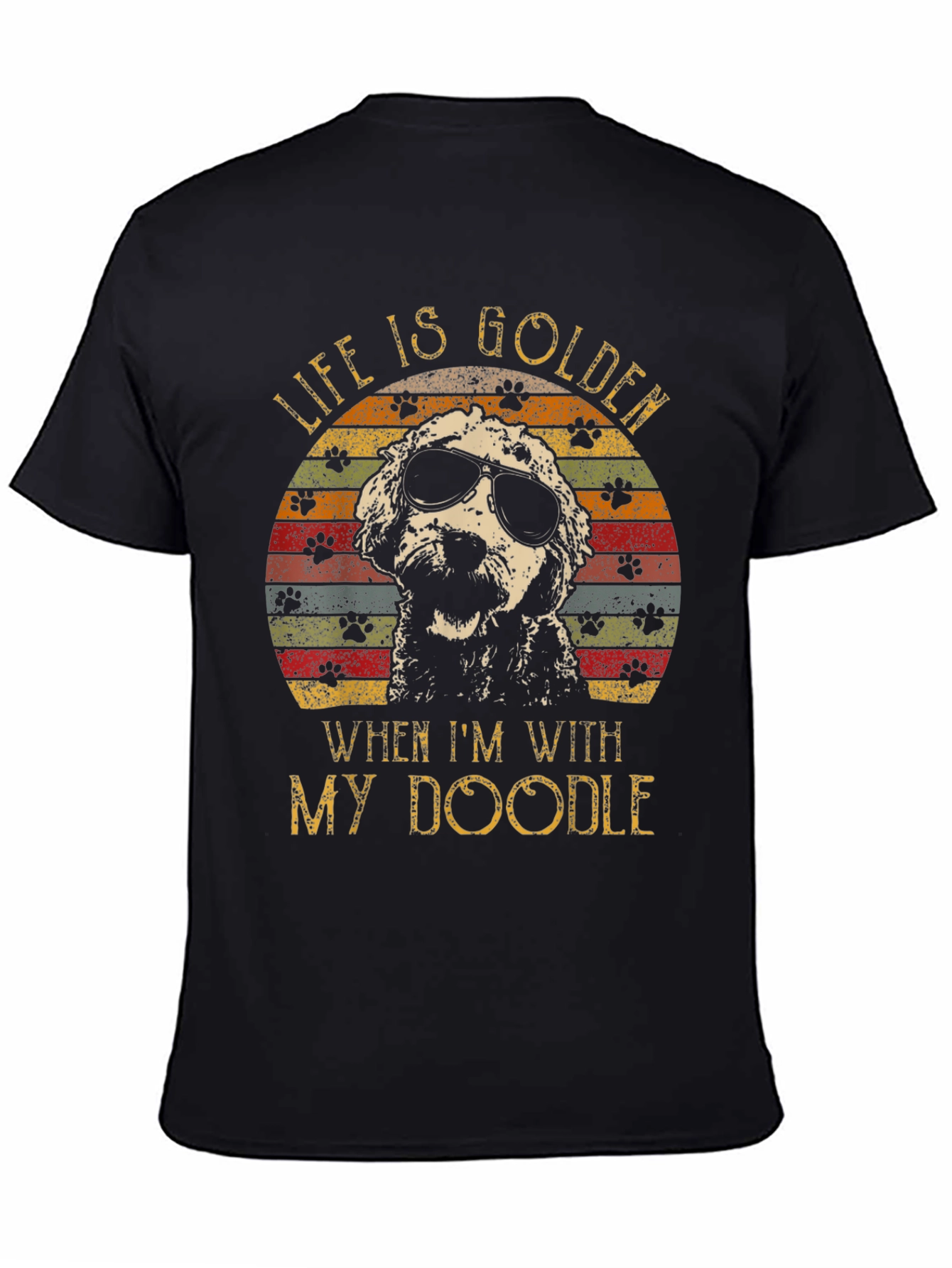 Life is Golden When Im With My Doodle T-Shirt