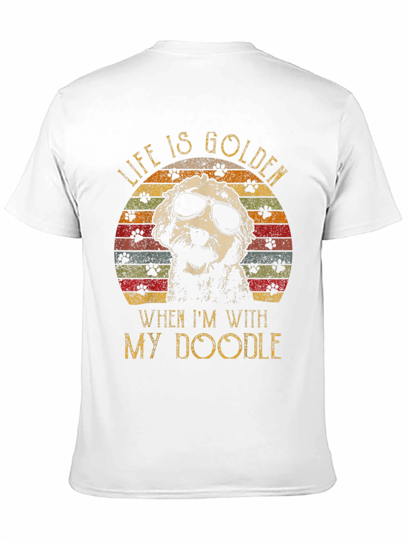 Life is Golden When Im With My Doodle T-Shirt