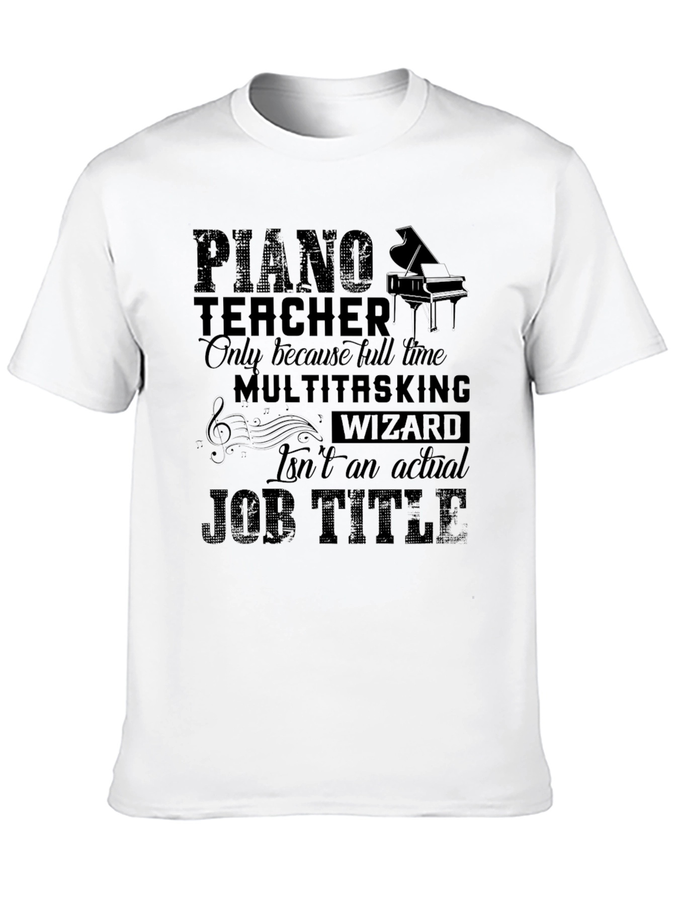 Piano Teacher Multitasking Wizard Graphic T-Shirt