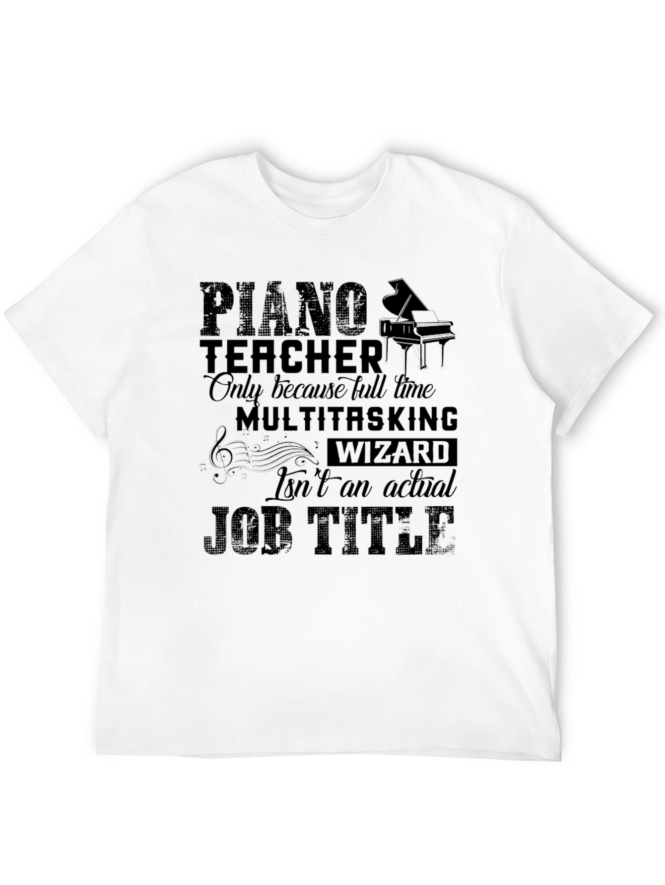 Piano Teacher Multitasking Wizard Graphic T-Shirt