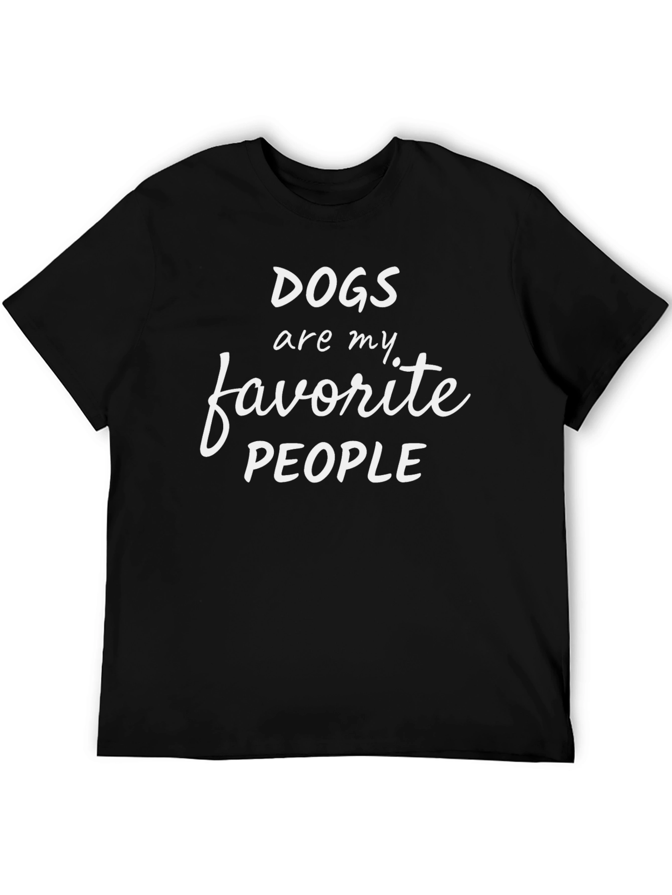 Dogs Are My Favorite People Graphic T-Shirt