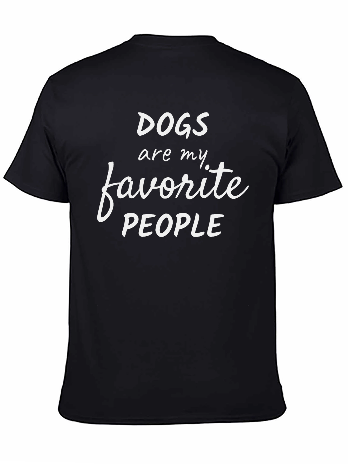 Dogs Are My Favorite People Graphic T-Shirt