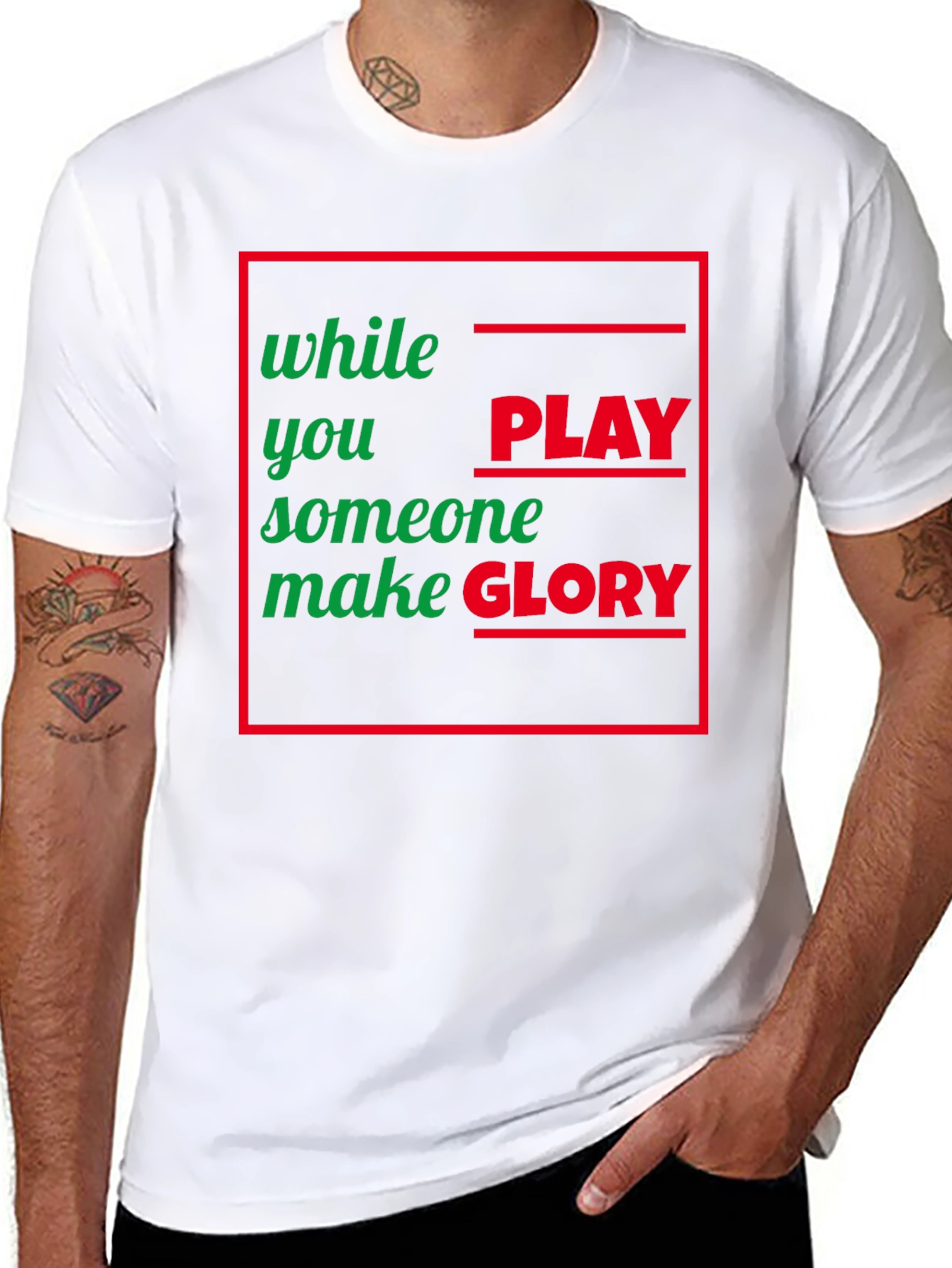 While You Play Someone Make Glory T-Shirt