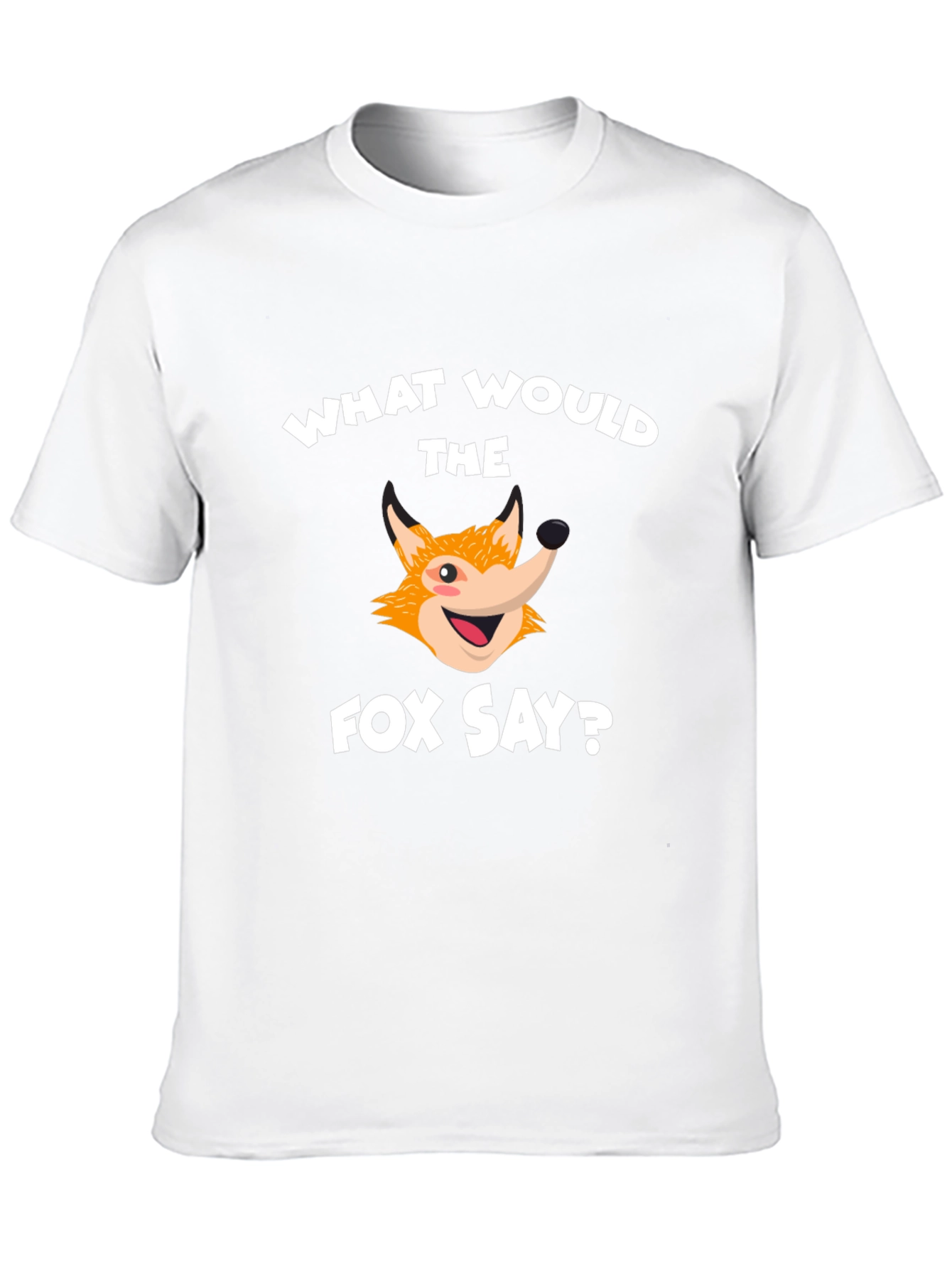 What Does the Fox Say? T-Shirt