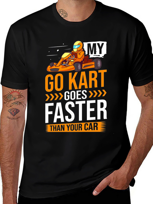 Go Kart Faster T-Shirt
