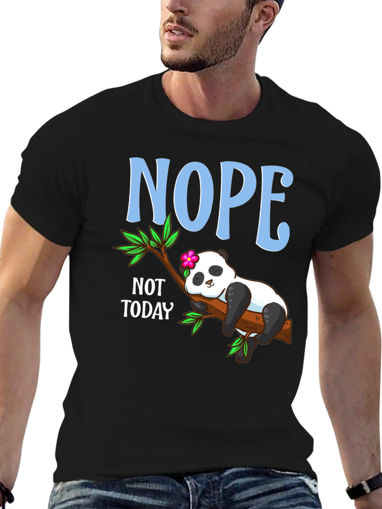 Nope Not Today Panda T-Shirt
