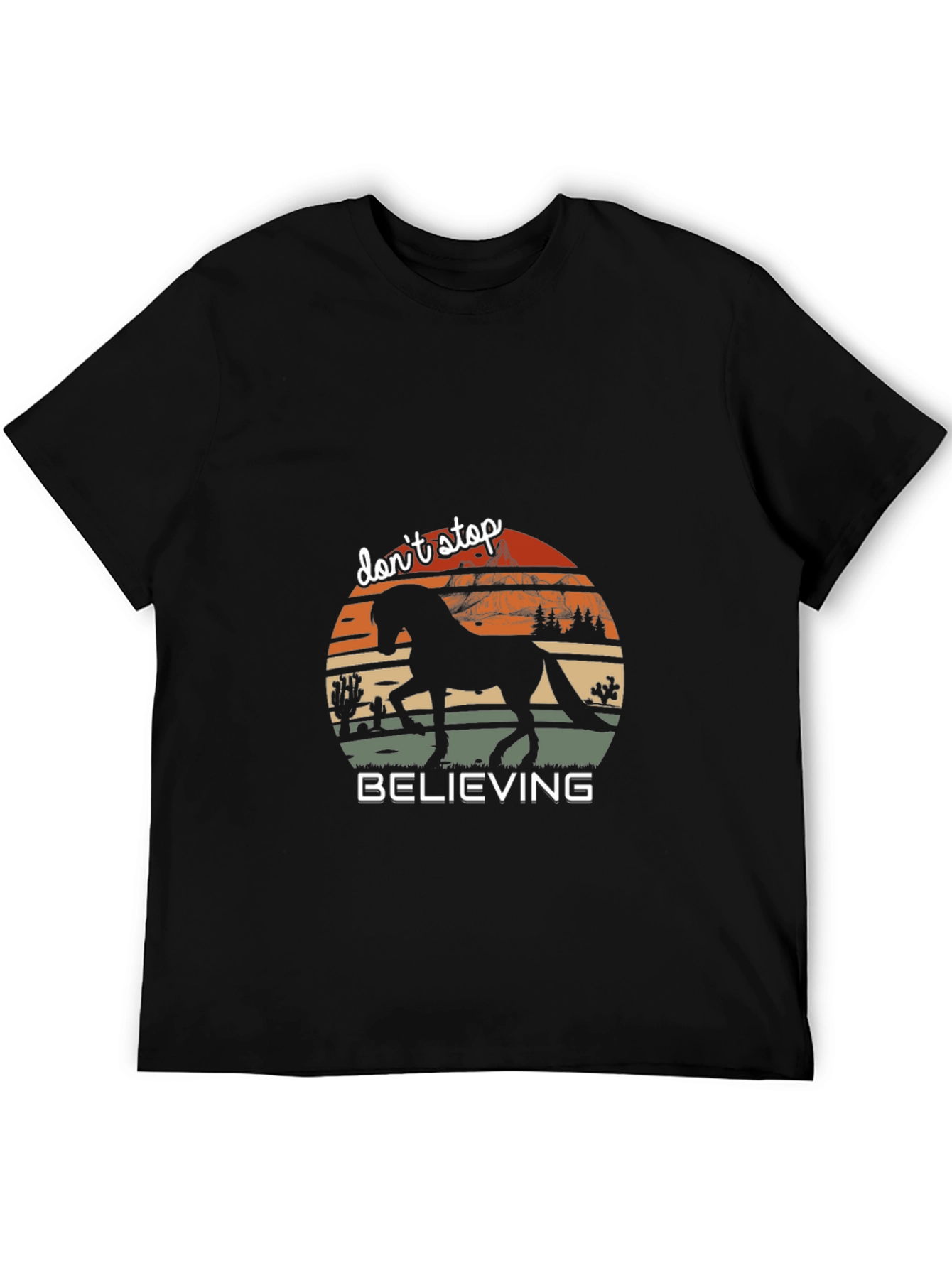 Dont Stop Believing Horse Silhouette T-Shirt