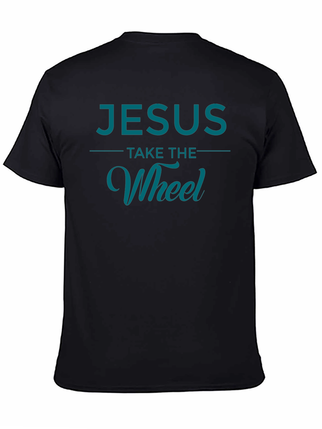 Jesus Take The Wheel Black T-Shirt