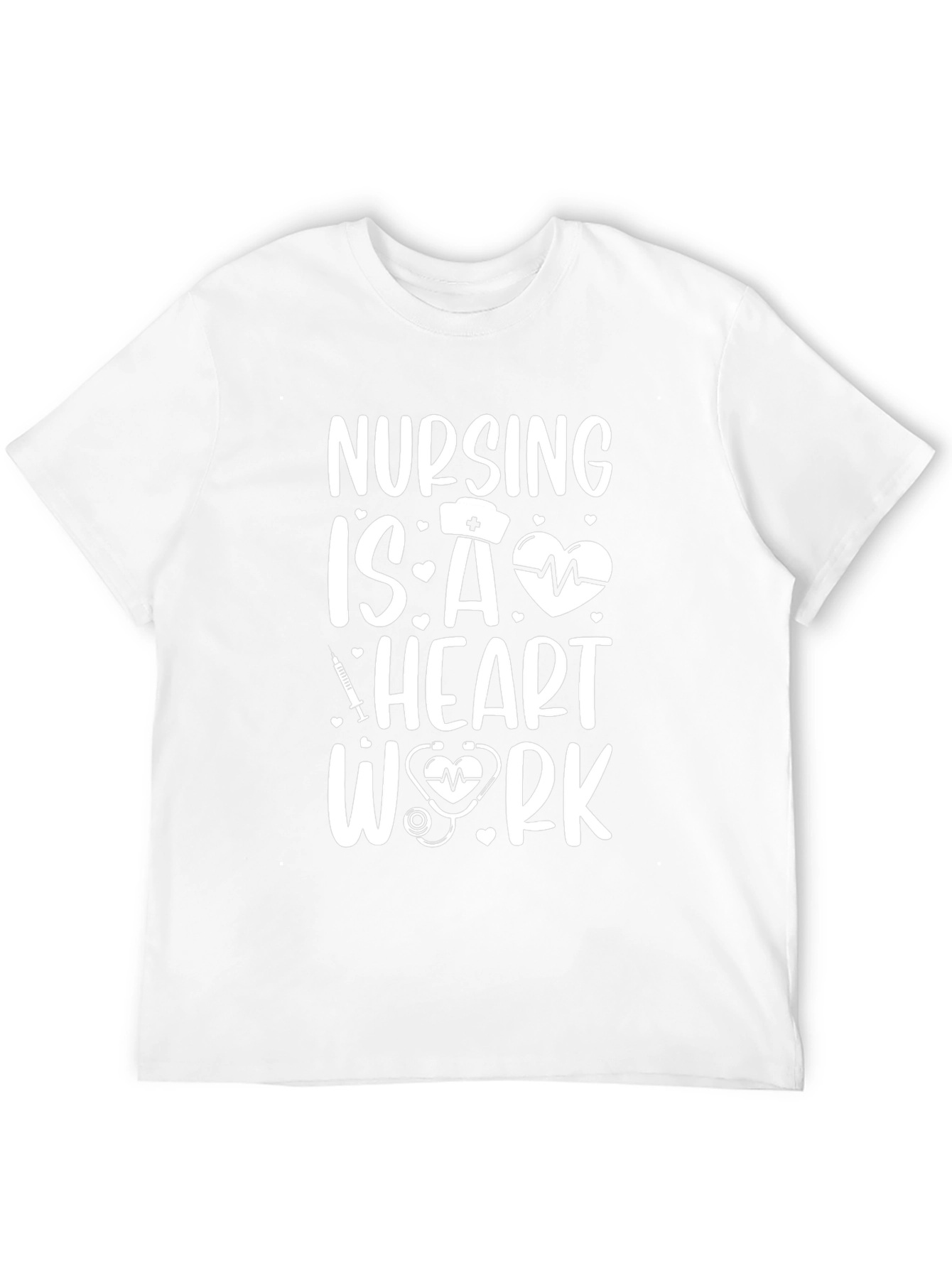 Nursing is a Heart Work T-Shirt
