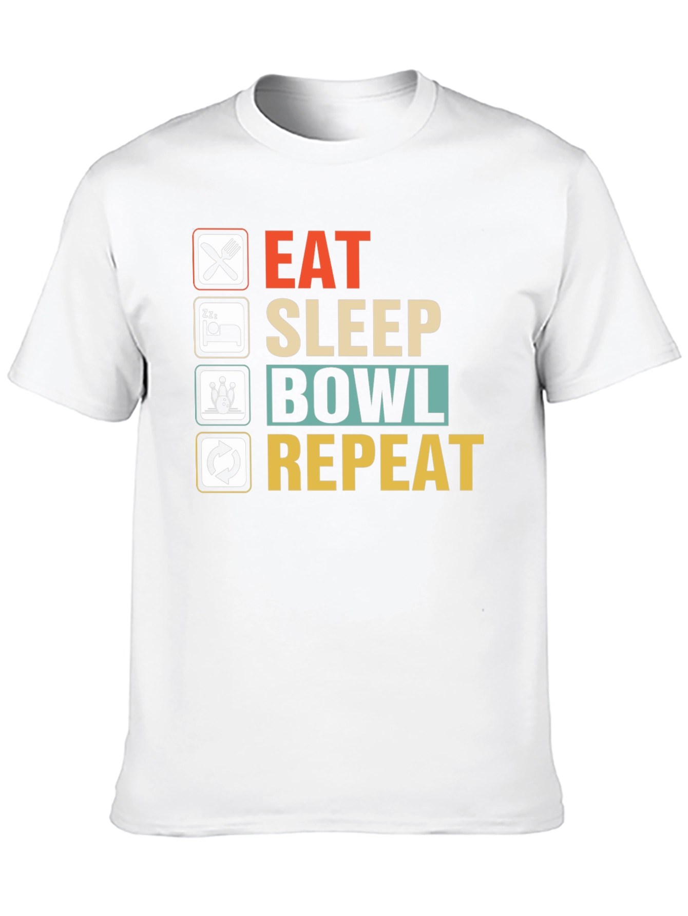 Eat Sleep Bowl Repeat T-Shirt | Bowling Tee