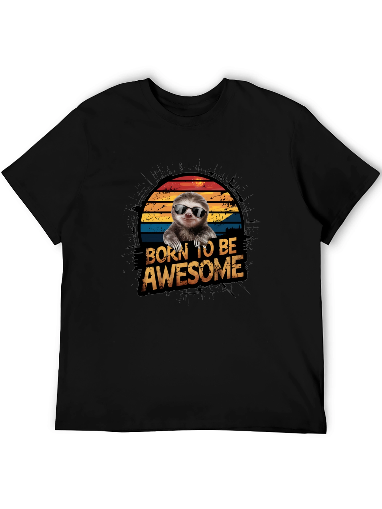 Born to Be Awesome Sloth Graphic T-Shirt